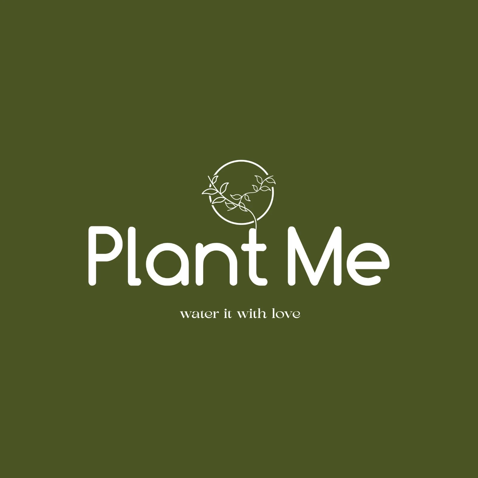 Plant Me